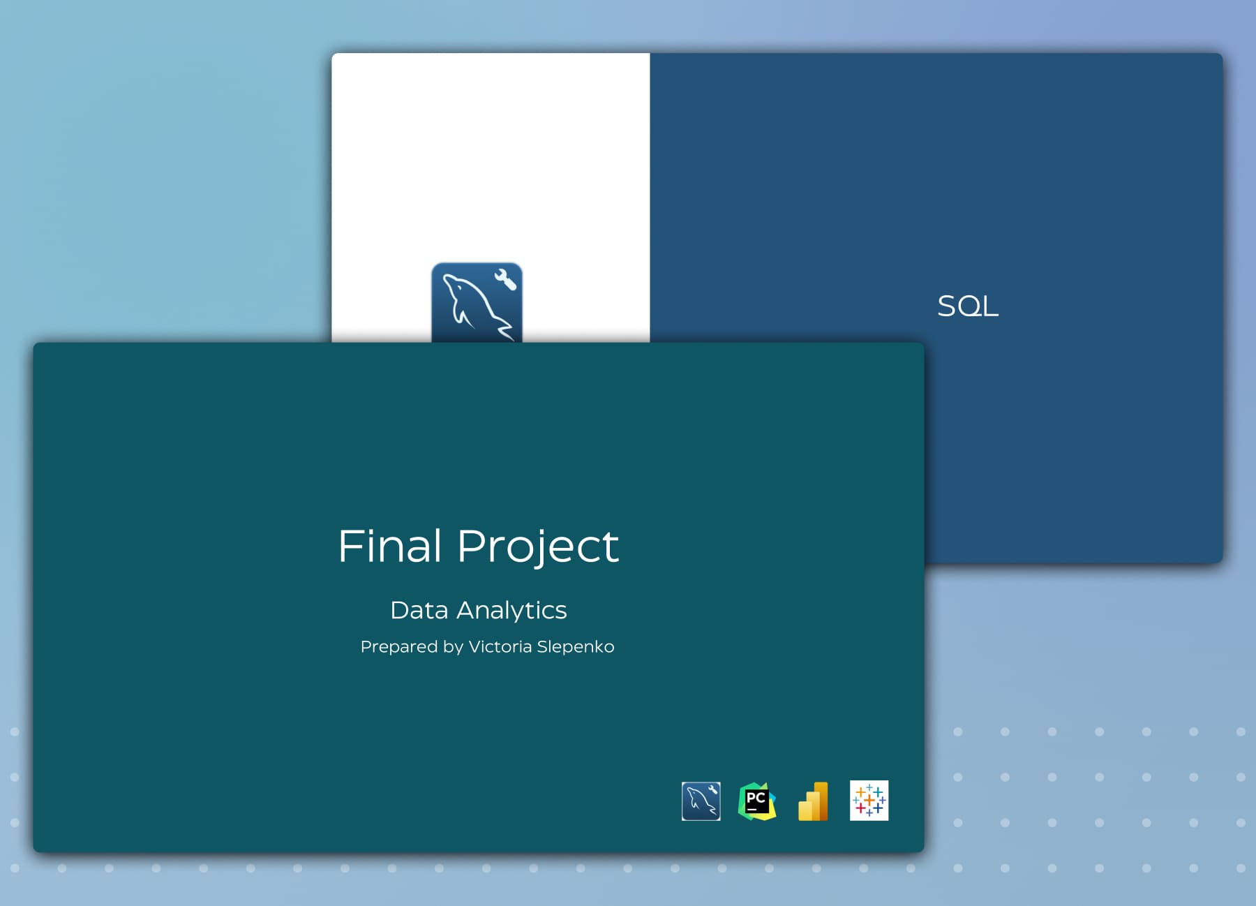 Проект Final Project - Data Analytics - DAN IT Education